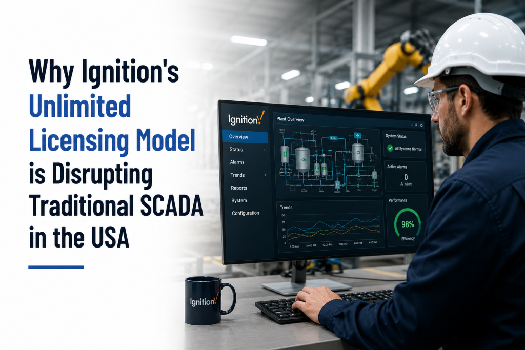 Why Ignition's Unlimited Licensing Model Is Disrupting Traditional SCADA in the USA