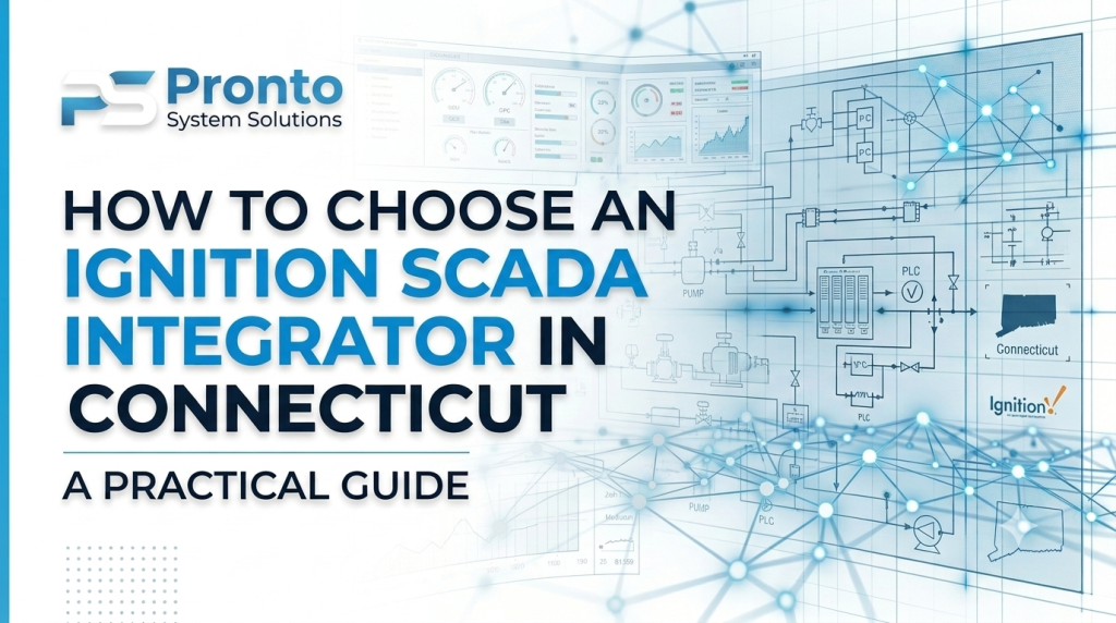 how-to-choose-an-ignition-scada-integrator-in-connecticut